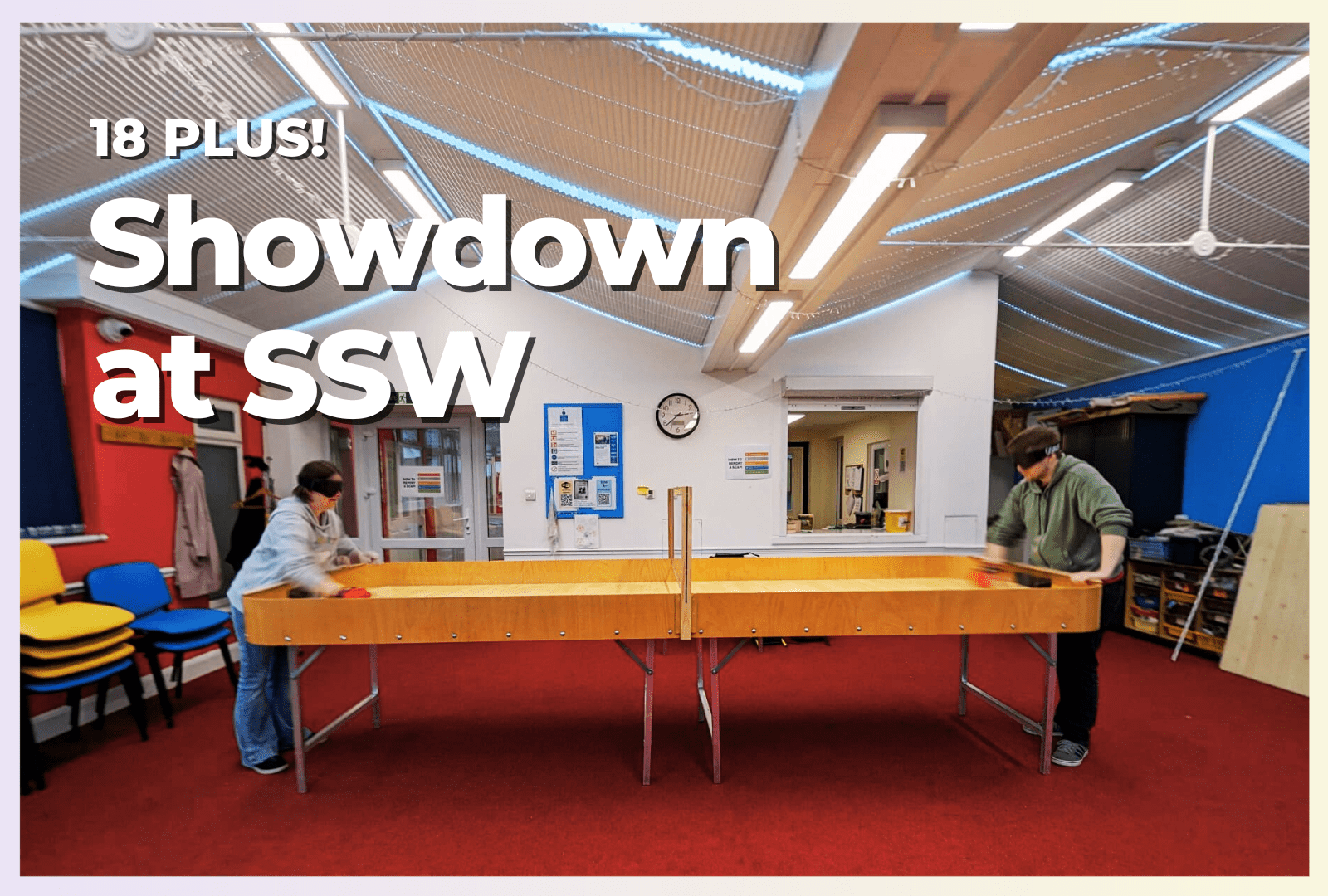 An image of 2 people playing Showdown with the text '18 Plus, Showdown at SSW' overlaid.